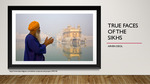 The True Faces of the Sikhs