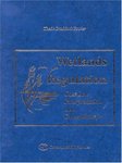 Wetlands Regulation: Case Law, Interpretation, and Commentary by Theda Braddock