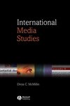 International Media Studies by Divya C. McMillin